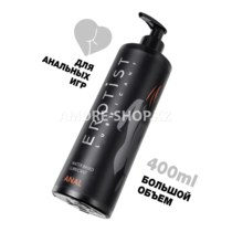 Erotist Lubricant/Лубрикант Erotist на водной основе ANAL, анальный, 400 мл